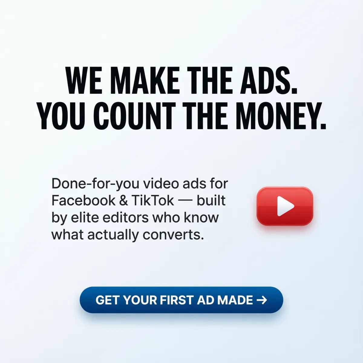 We Make The Ads. You Count The Money. — AdsBabe Facebook & TikTok video ad creative #3